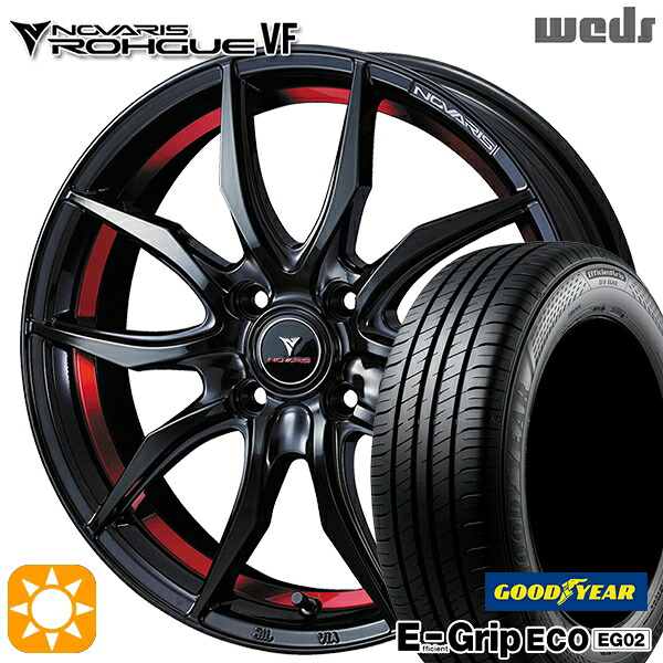 【取付対象】アクア クロスビー 185/55R16 83V グッドイヤー エフィシェントグリップ EG02 Weds ウェッズ ノヴァリス ローグ VF ピアノブラック/レッドライン 16インチ 6.0J 4H100 サマータイヤホイールセット |格安タイヤホイールジャストパーツ