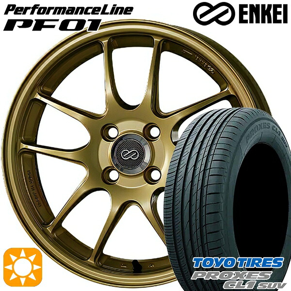 【取付対象】215/60R17 96H トーヨー プロクセス CL1 SUV ENKEI エンケイ パフォーマンスライン PF01 ゴールド 17インチ 7.0J 5H100 サマータイヤホイールセット ｜格安タイヤホイールジャストパーツ