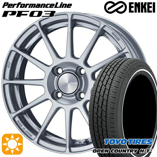 【取付対象】165/60R15 77H トーヨー オープンカントリー H/T2 WR ENKEI エンケイ パフォーマンスライン PF03 スパークルシルバー 15インチ 5.0J 4H100 サマータイヤホイールセット