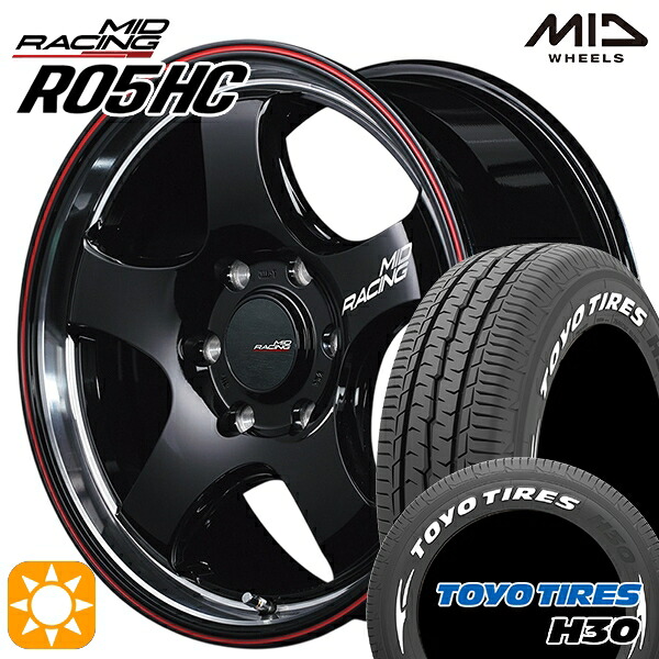 【取付対象】215/60R17 109/107R トーヨー H30 ホワイトレター MID RMPレーシング R05HC BKリムヴァーティカルP/レッドライン 17インチ 6.5J 6H139.7 サマータイヤホイールセット