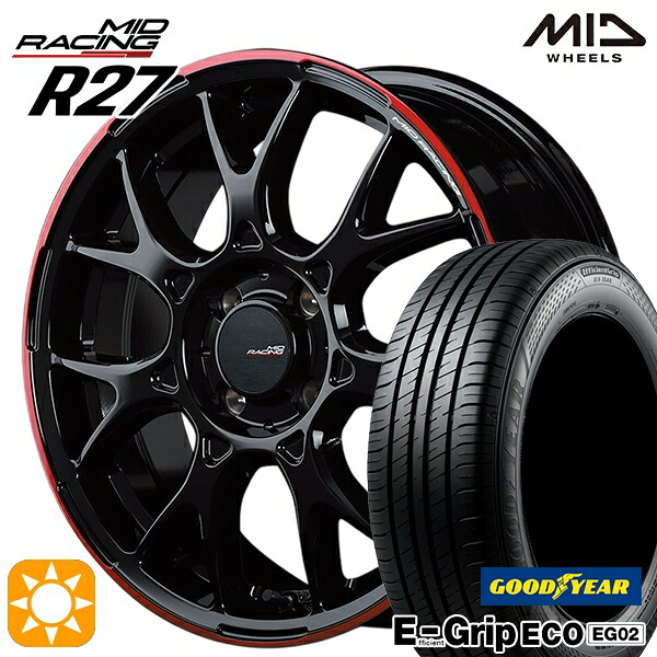 【取付対象】アクア クロスビー 185/55R16 83V グッドイヤー エフィシェントグリップ EG02 MID RMPレーシング R27 ブラック/リムレッドライン 16インチ 6.0J 4H100 サマータイヤホイールセット