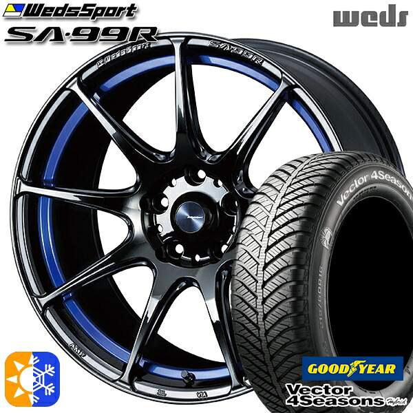 205/50R17 93H XL グッドイヤー ベクター フォーシーズンズ Weds ウェッズスポーツ SA99R 17インチ 7.5J 5H100 BLCII(ブルーライトクロームツー) オールシーズンタイヤホイールセット ｜格安タイヤホイールジャストパーツ