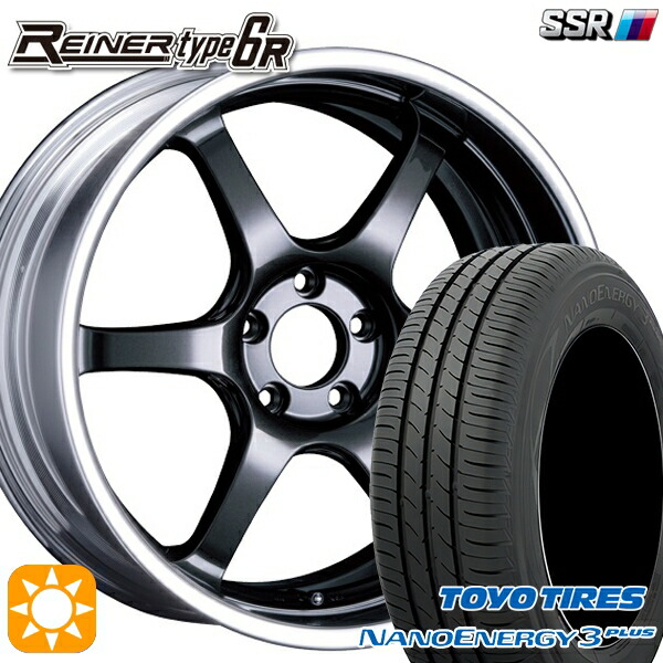 【取付対象】225/45R18 91W トーヨー ナノエナジー3プラス SSR ライナー タイプ 6R プリズムダークガンメタ 18インチ 7.5J 5H114.3 サマータイヤホイールセット