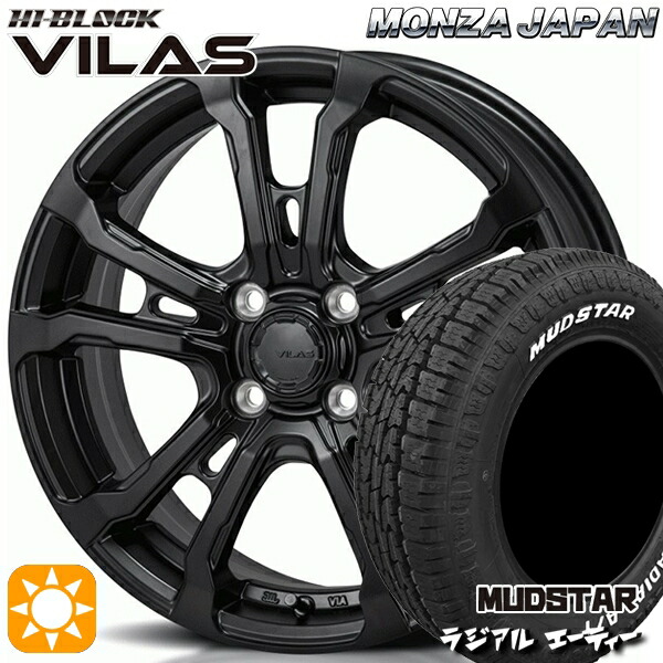 【取付対象】205/60R16 96H マッドスター ラジアル A/T ホワイトレター モンツァ ハイブロック ヴィラス サテンブラック 16インチ 6.0J 4H100 サマータイヤホイールセット