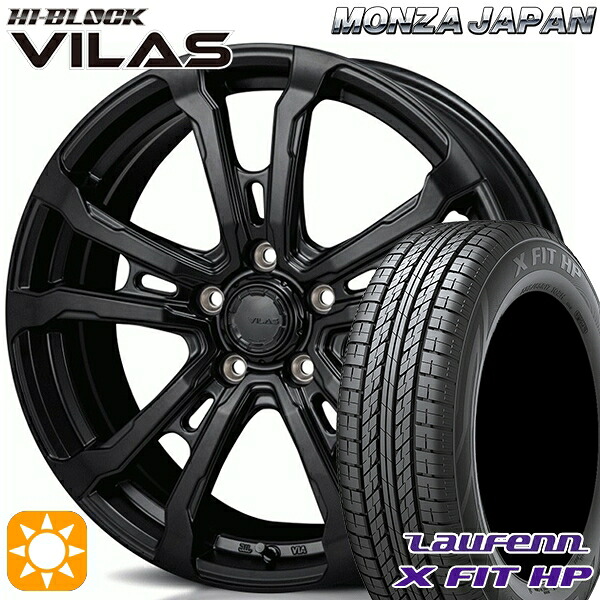 【取付対象】225/60R17 99H ラウフェン X FIT HP LA41 モンツァ ハイブロック ヴィラス サテンブラック 17インチ 7.0J 5H114.3 サマータイヤホイールセット |格安タイヤホイールジャストパーツ