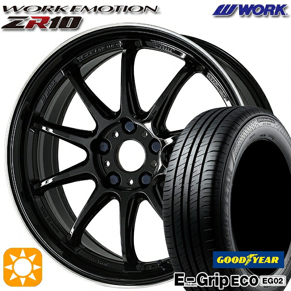 【取付対象】アクア クロスビー 185/55R16 83V グッドイヤー エフィシェントグリップ EG02 WORK エモーション ZR10 ブラックダイヤリップカット 16インチ 6.5J 4H100 サマータイヤホイールセット