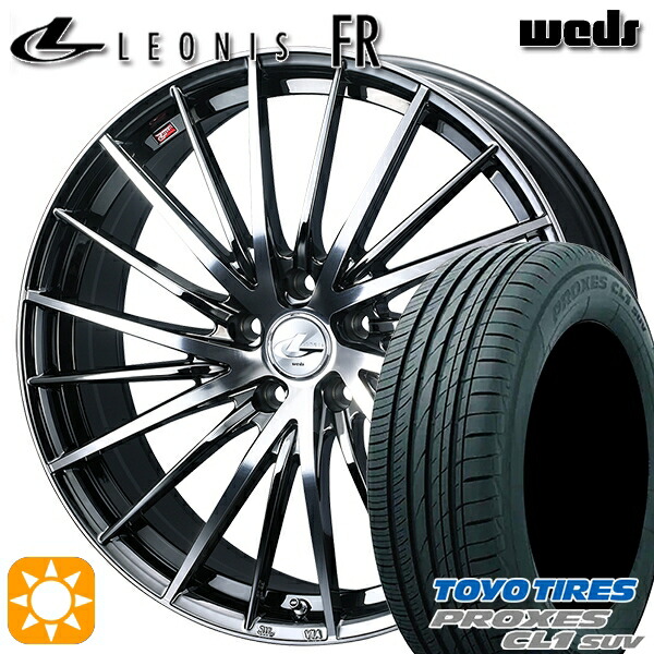 【取付対象】235/55R18 100V トーヨー プロクセス CL1 SUV Weds レオニス FR BMCMC (ブラックメタルコート ミラーカット) 18インチ 7.0J 5H114.3 サマータイヤホイールセット