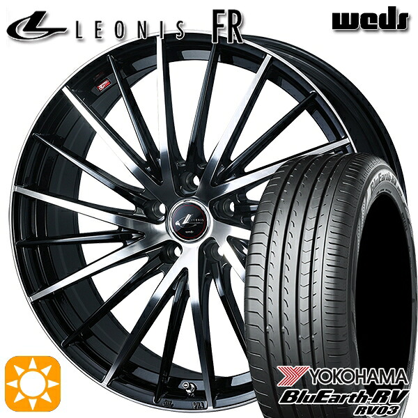 【取付対象】225/50R18 95V ヨコハマ ブルーアース RV03 Weds レオニス FR PBMC (パールブラック ミラーカット) 18インチ 7.0J 5H114.3 サマータイヤホイールセット