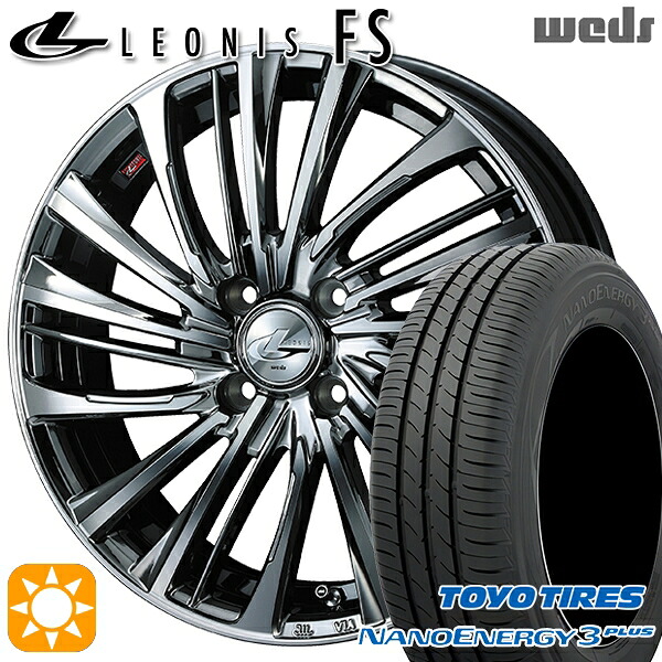 【取付対象】195/45R16 80W トーヨー ナノエナジー3プラス Weds レオニス FS BMCMC (ブラックメタルコート/ミラーカット) 16インチ 6.0J 4H100 サマータイヤホイールセット