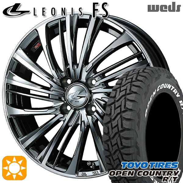 【取付対象】タフト 165/65R15 81Q トーヨー オープンカントリー R/T ホワイトレター Weds レオニス FS BMCMC (ブラックメタルコート/ミラーカット) 15インチ 4.5J 4H100 サマータイヤホイールセット |格安タイヤホイールジャストパーツ