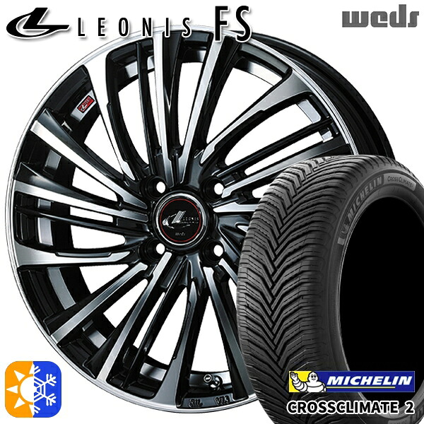 マツダ2 ノート 195/55R16 91V XL ミシュラン クロスクライメート2 Weds レオニス FS PBMC (パールブラック/ミラーカット) 16インチ 6.0J 4H100 オールシーズンタイヤホイールセット ｜格安タイヤホイールジャストパーツ