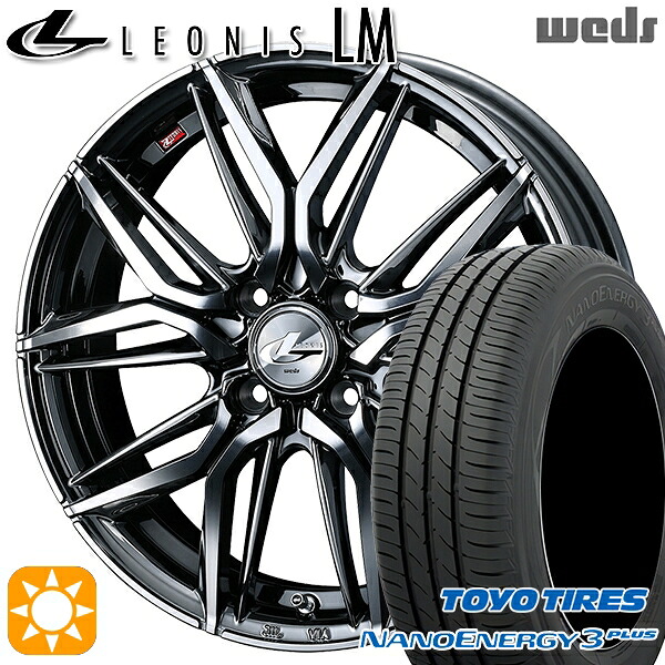 【取付対象】195/45R16 80W トーヨー ナノエナジー3プラス Weds レオニス LM BMCMC (ブラックメタルコート/ミラーカット) 16インチ 6.0J 4H100 サマータイヤホイールセット |格安タイヤホイールジャストパーツ