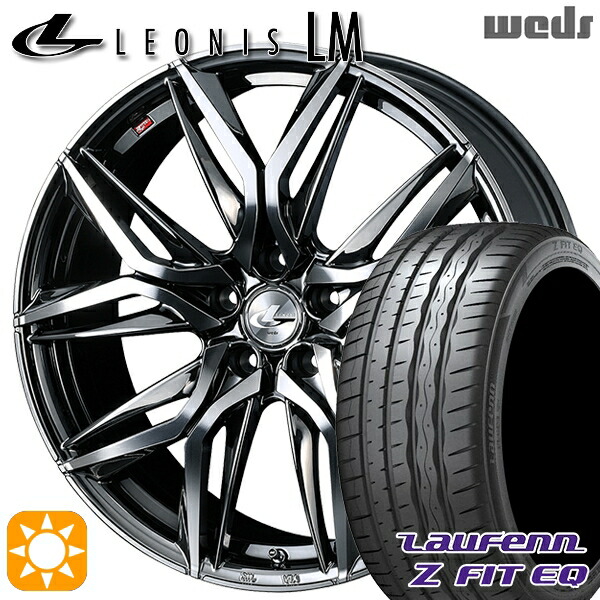 【取付対象】225/45R18 95Y XL ラウフェン Z FIT EQ LK03 Weds レオニス LM BMCMC (ブラックメタルコート/ミラーカット) 18インチ 7.0J 5H114.3 サマータイヤホイールセット