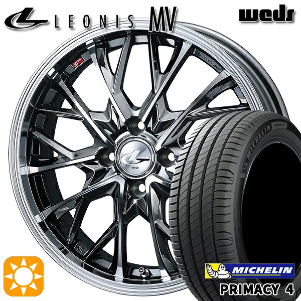 【取付対象】185/60R15 88H XL ミシュラン プライマシー4 Weds レオニス MV BMCMC (ブラックメタルコート ミラーカット) 15インチ 5.5J 4H100 サマータイヤホイールセット |格安タイヤホイールジャストパーツ