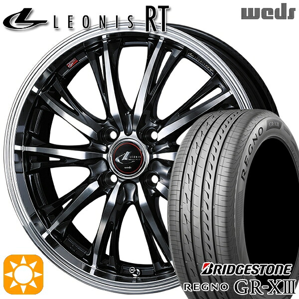 【取付対象】165/60R15 77H ブリヂストン レグノ GR-X3 Weds レオニス RT PBMC 15インチ 4.5J 4H100 サマータイヤホイールセット 80,905円
