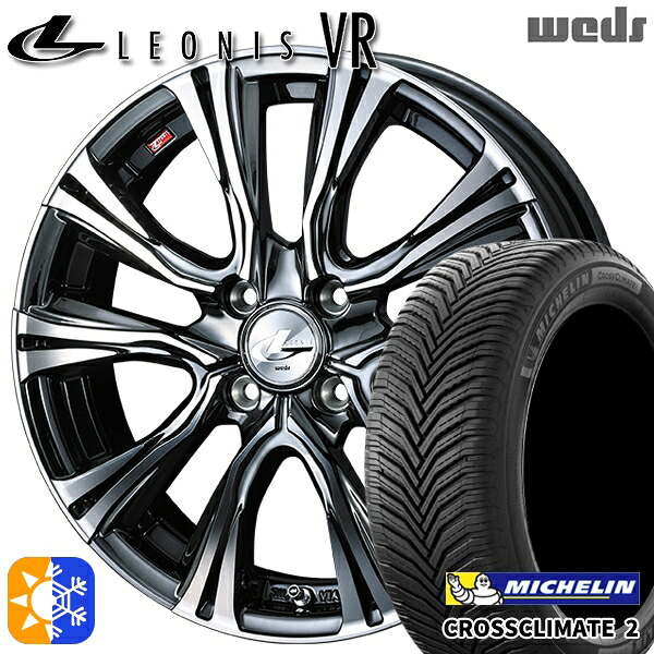 205/40R17 84W XL ミシュラン クロスクライメート2 Weds レオニス VR BMCMC 17インチ 6.5J 4H100 オールシーズンタイヤホイールセット