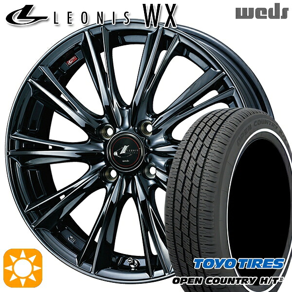【取付対象】165/60R15 77H トーヨー オープンカントリー H/T2 WR Weds レオニス WX BMC1 (ブラックメタルコート ワン) 15インチ 4.5J 4H100 サマータイヤホイールセット