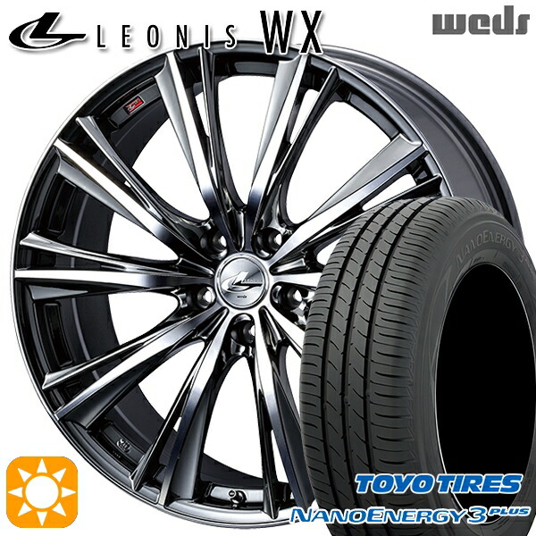 【取付対象】225/45R18 91W トーヨー ナノエナジー3プラス Weds レオニス WX BMCMC (ブラックメタルコート ミラーカット) 18インチ 7.0J 5H114.3 サマータイヤホイールセット |格安タイヤホイールジャストパーツ