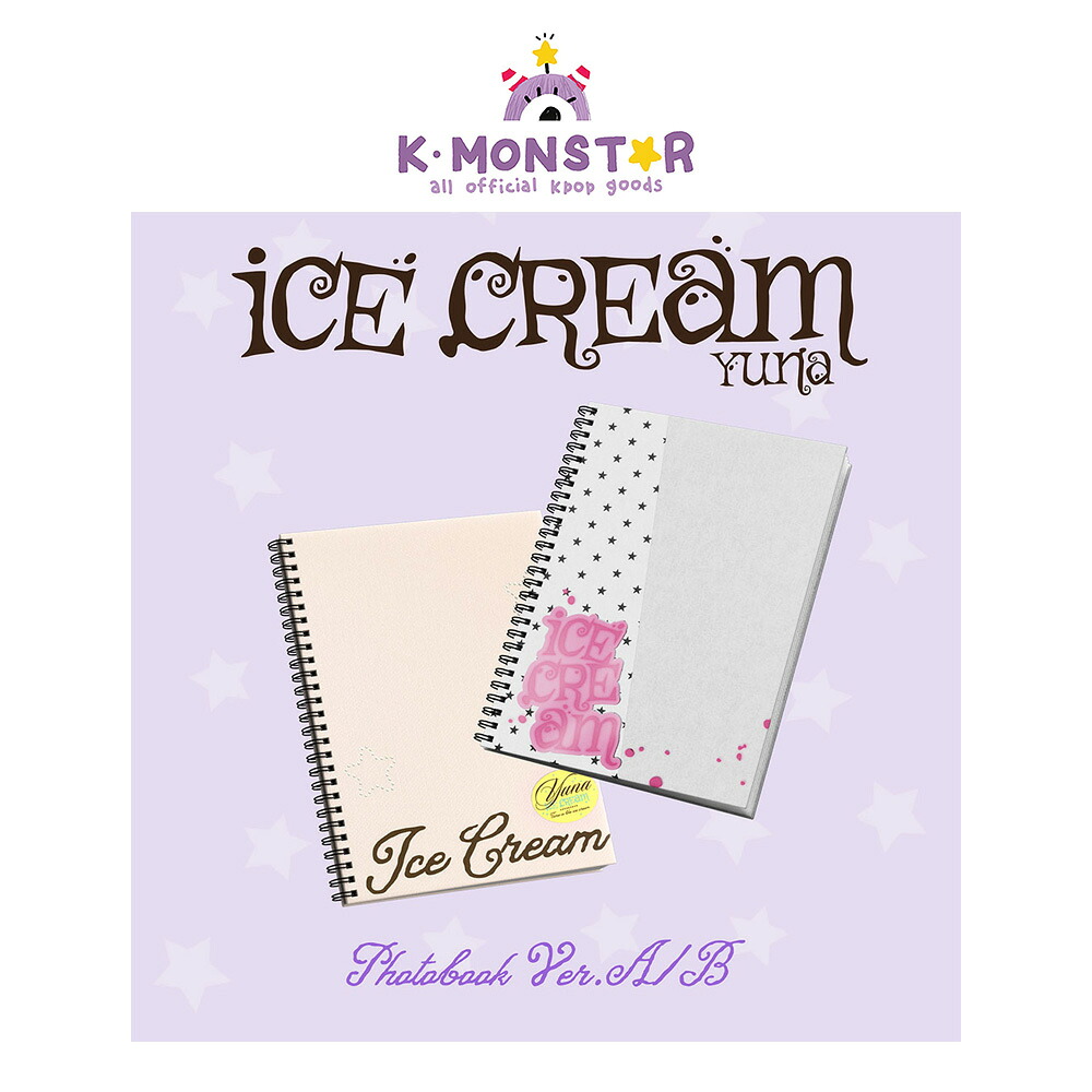 [特典] YUNA - Ice Cream / 1st Mini Album (Photobook Ver.) APPLEMUSIC WITHMUU