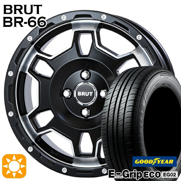4/20ﾎﾟｲﾝﾄ10倍★ライズ ロッキー 195/65R16 92V グッドイヤー エフィシェントグリップ EG02 BRUT ブルート BR-66 ミリタリーブラック 16インチ 6.5J 4H100 サマータイヤホイールセット