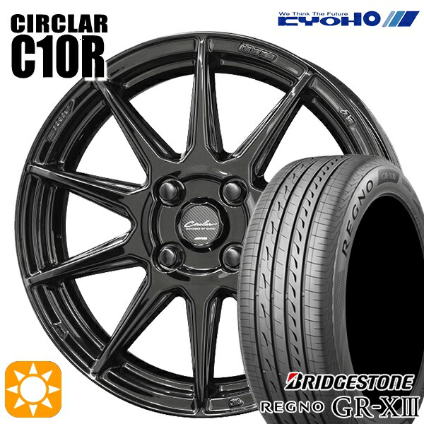 155/65R14 75H ブリヂストン レグノ GRX3 KYOHO サーキュラー C10R グロスブラック 14インチ 4.5J 4H100 サマータイヤホイールセット