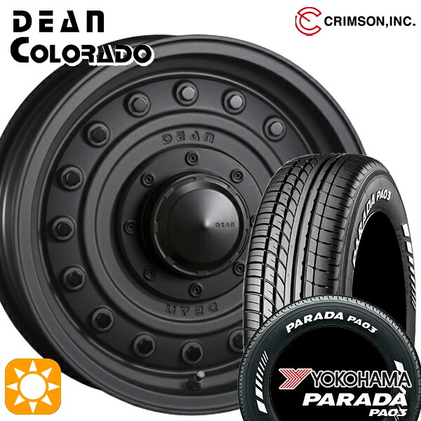 215/65R16C 109/107S ヨコハマ パラダ PA03 ホワイトレター クリムソン ディーン コロラド マットチャコールブラック 16インチ 6.5J 6H139.7 サマータイヤホイールセット｜タイヤホイール激安王国