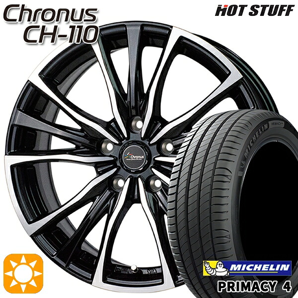 170シエンタ 185/60R15 88H XL ミシュラン プライマシー4 HotStuff ホットスタッフ クロノス CH-110 15インチ 6.0J 5H100 サマータイヤホイールセット