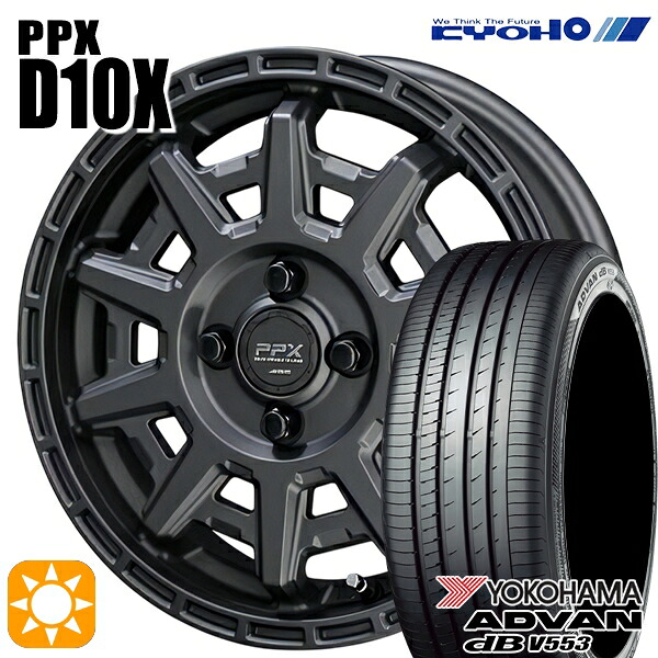 4/10ﾎﾟｲﾝﾄ10倍★165/55R15 75V ヨコハマ アドバンデシベル V553 KYOHO PPX D10X マットダークガンメタ 15インチ 4.5J 4H100 サマータイヤホイールセット