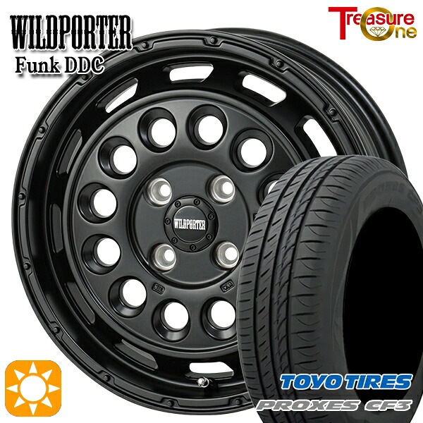 エブリィワゴン 165/60R14 75H トーヨー プロクセス CF3 トレジャーワン ワイルドポーター ファンク DDC MBK 14インチ 4.5J 4H100 サマータイヤホイールセット｜タイヤホイール激安王国