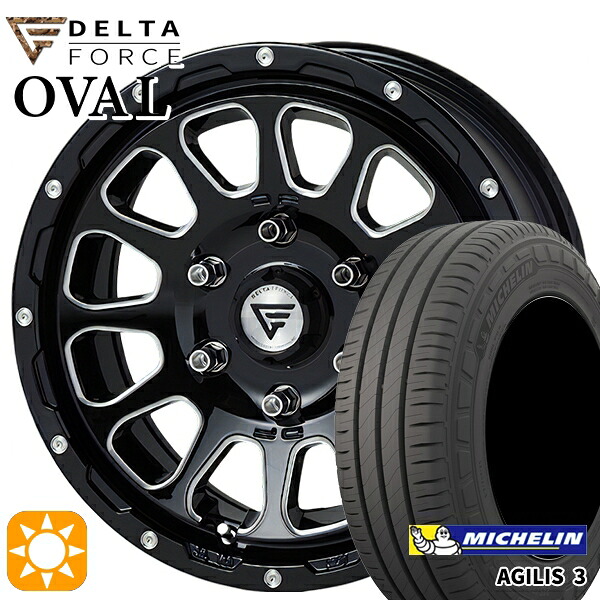 200系ハイエース 215/65R16C 109/107T ミシュラン アジリス3 デルタフォース オーバル ブラックマシニング 16インチ 7.0J 6H139.7 サマータイヤホイールセット