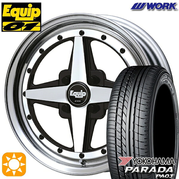165/55R14C 95/93N ヨコハマ パラダ PA03 WORK エクイップ 01 ブラックカットクリア 14インチ 5.0J 4H100 サマータイヤホイールセット