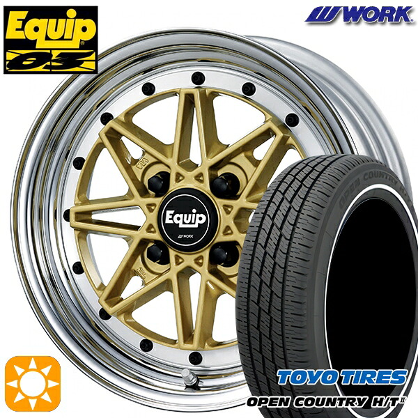 165/60R15 77H トーヨー オープンカントリー H/T2 WR WORK エクイップ 03 ゴールド 15インチ 5.0J 4H100 サマータイヤホイールセット|タイヤホイール激安王国