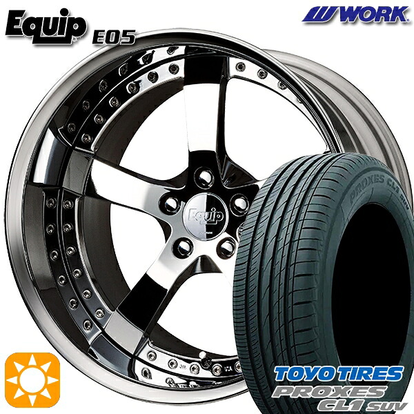 4/20ポイント10倍★245/45R20 103W トーヨー プロクセス CL1 SUV ワーク エクイップ 05 スーパークロームメッキ 20インチ 8.0J 5H114.3 サマータイヤホイールセット