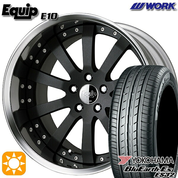 225/35R19 84W ヨコハマ ブルーアース ES32 ワーク エクイップ 10 ブラックアルマイト 19インチ 7.5J 5H114.3 サマータイヤホイールセット｜タイヤホイール激安王国