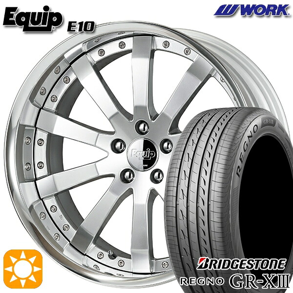 245/35R20 95W XL ブリヂストン レグノ GRX3 ワーク エクイップ 10 シルキーリッチシルバー 20インチ 8.0J 5H114.3 サマータイヤホイールセット