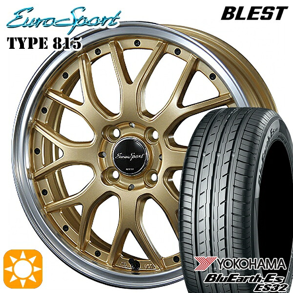 185/65R15 88S ヨコハマ ブルーアース ES32 BLEST ユーロスポーツ タイプ815 セミグロスゴールド 15インチ 5.5J 4H100 サマータイヤホイールセット