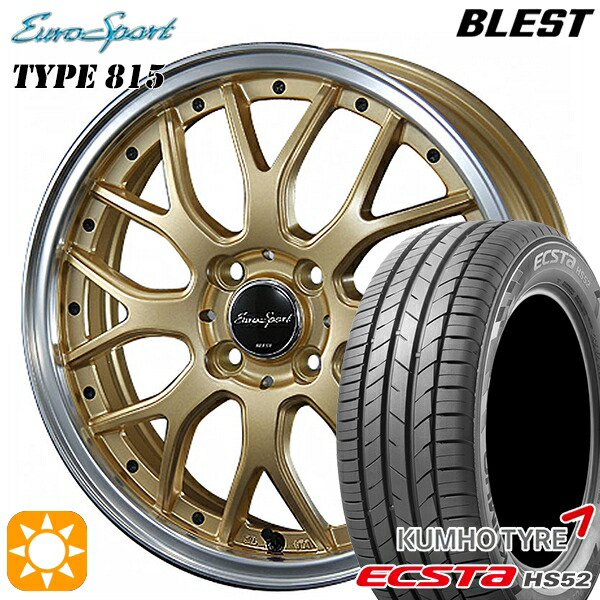 195/50R16 88V XL クムホ エクスタ HS52 BLEST ユーロスポーツ タイプ815 セミグロスゴールド 16インチ 6.0J 4H100 サマータイヤホイールセット