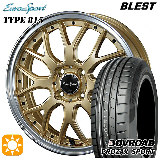 205/45R17 88W XL DOVROAD プロザックススポーツ BLEST ユーロスポーツ タイプ815 セミグロスゴールド 17インチ 7.0J 4H100 サマータイヤホイールセット