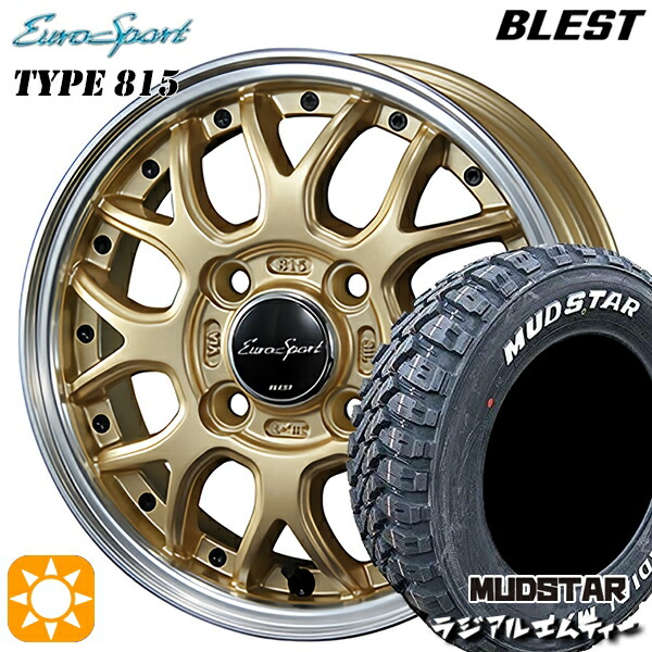 軽トラ軽バン用 145/80R12 80/78N マッドスター ラジアル M/T ホワイトレター BLEST ユーロスポーツ タイプ815 セミグロスゴールド 12インチ 新品サマータイヤホイール 4本セット 送料無料