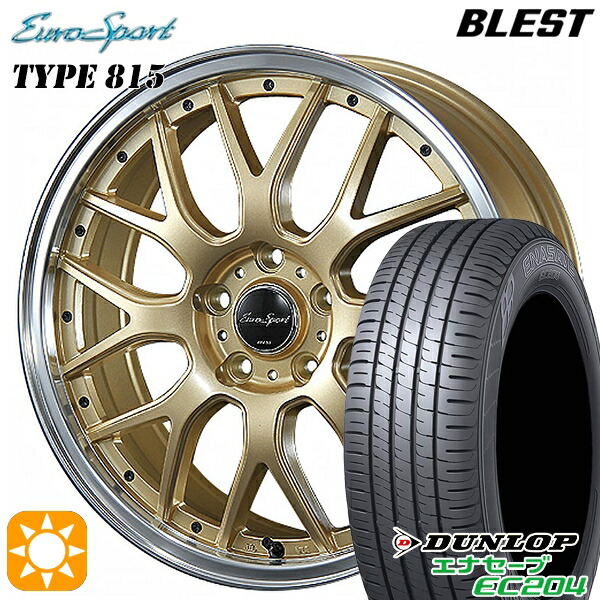 215/45R18 93W XL ダンロップ エナセーブ EC204 BLEST ユーロスポーツ タイプ815 セミグロスゴールド 18インチ 7.0J 5H114.3 サマータイヤホイールセット