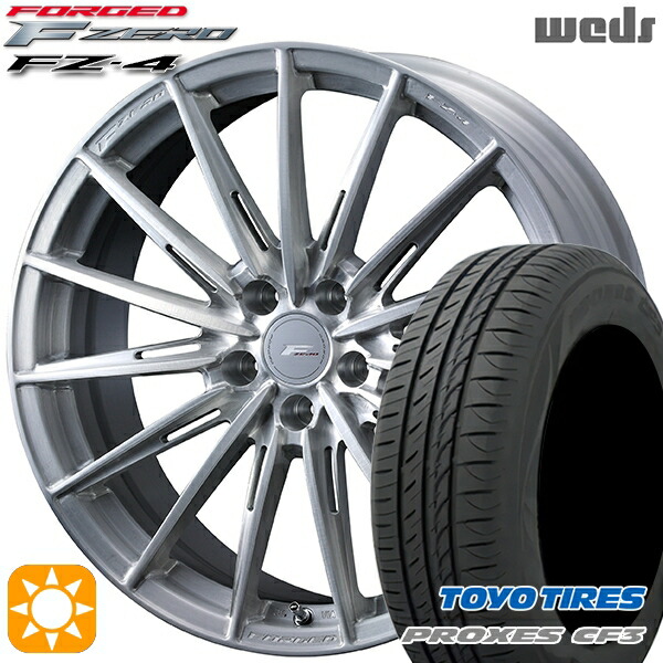 マークX スカイライン 225/45R18 95W XL トーヨー プロクセス CF3 Weds ウェッズ 鍛造 F ZERO FZ-4 ブラッシュド 18インチ 8.0J 5H114.3 サマータイヤホイールセット