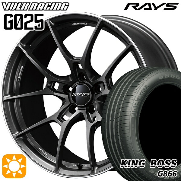 225/45R18 95W XL キングボス G866 RAYS ボルクレーシング G025 MK 18インチ 7.5J 5H114.3 サマータイヤホイールセット