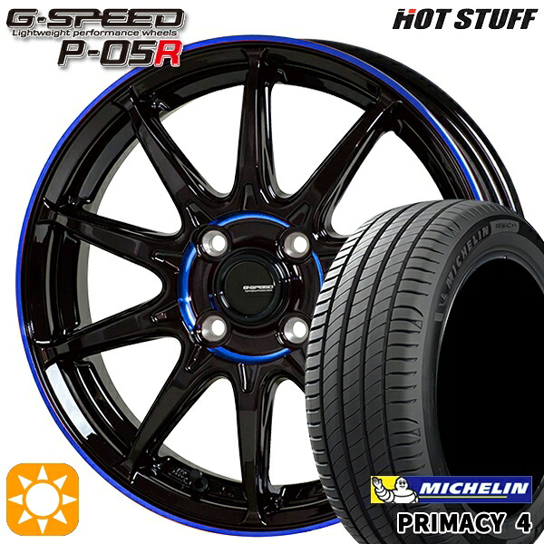 フィット アクア 185/60R15 88H XL ミシュラン プライマシー4 HotStuff ジースピード P-05R ブラックブルークリア 15インチ 5.5J 4H100 サマータイヤホイールセット|タイヤホイール激安王国