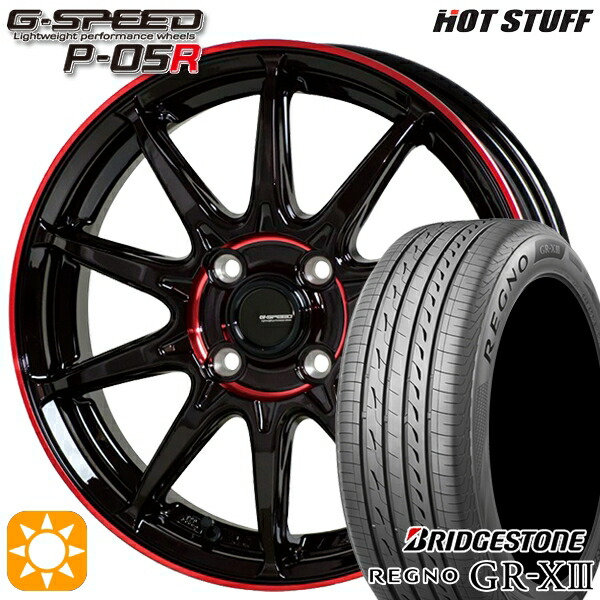 4/10ﾎﾟｲﾝﾄ10倍★165/60R15 77H ブリヂストン レグノ GRX3 HotStuff ジースピード P-05R ブラックレッドクリア 15インチ 4.5J 4H100 サマータイヤホイールセット
