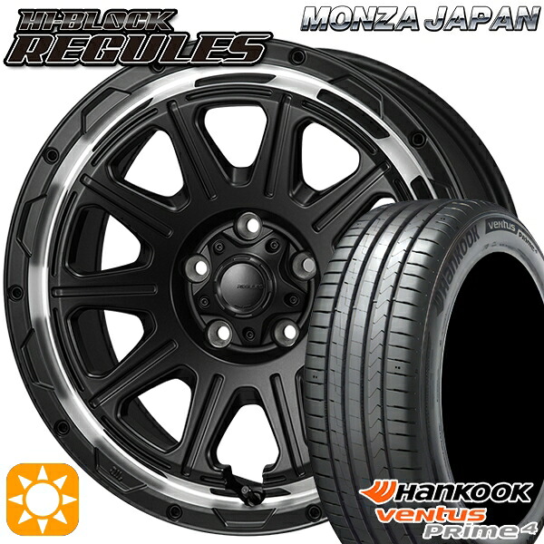 215/55R17 98W XL ハンコック ベンタスプライム4 K135 モンツァ ハイブロック レグルス サテンブラック/リムポリッシュ 17インチ 7.5J 5H114.3 サマータイヤホイールセット