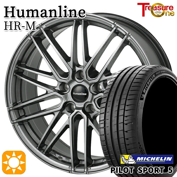 4/10ﾎﾟｲﾝﾄ10倍★215/40R18 89Y XL ミシュラン パイロットスポーツ5 トレジャーワン ヒューマンライン HRM GM 18インチ 7.5J 5H114.3 サマータイヤホイールセット