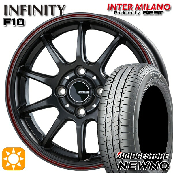 4/10ﾎﾟｲﾝﾄ10倍★165/60R14 75H ブリヂストン ニューノ インターミラノ インフィニティ F10 MBK/FR 14インチ 4.5J 4H100 サマータイヤホイールセット
