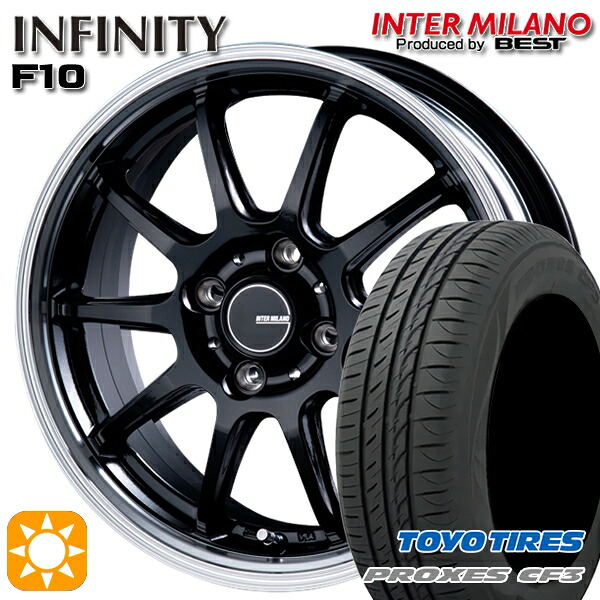 4/10ﾎﾟｲﾝﾄ10倍★165/65R15 81H トーヨー プロクセス CF3 インターミラノ インフィニティ F10 BK/RP 15インチ 4.5J 4H100 サマータイヤホイールセット