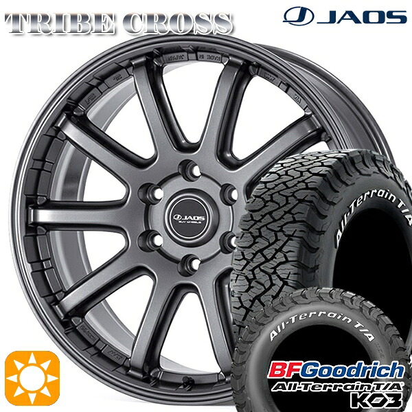 285/70R17 121/118S RWL BFグッドリッチ オールテレーン T/A KO3 ジャオス トライブ クロス マットガンメタリック 17インチ 8.0J 6H139.7 サマータイヤホイールセット｜タイヤホイール激安王国