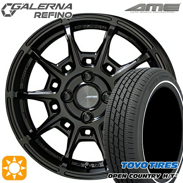 165/60R15 77H トーヨー オープンカントリー H/T2 WR KYOHO ガレルナ ルフィーノ マットブラック 15インチ 4.5J 4H100 サマータイヤホイールセット